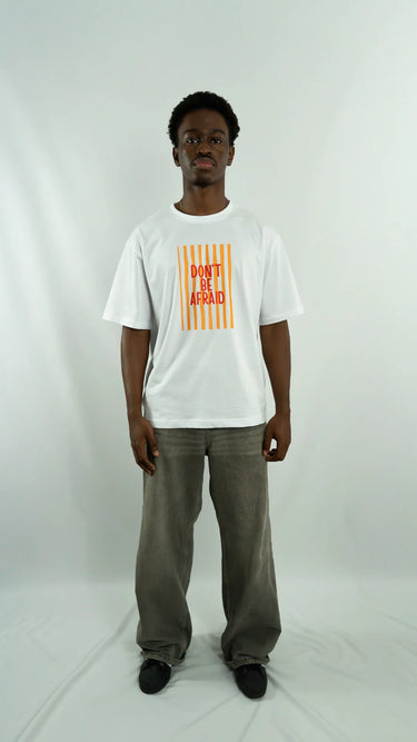 T-shirt "Don't be afraid"
